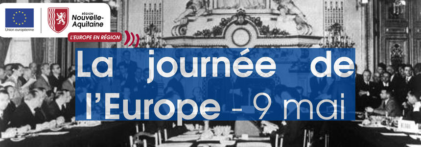 Célébration de la journée de l'Europe en Nouvelle-Aquitaine